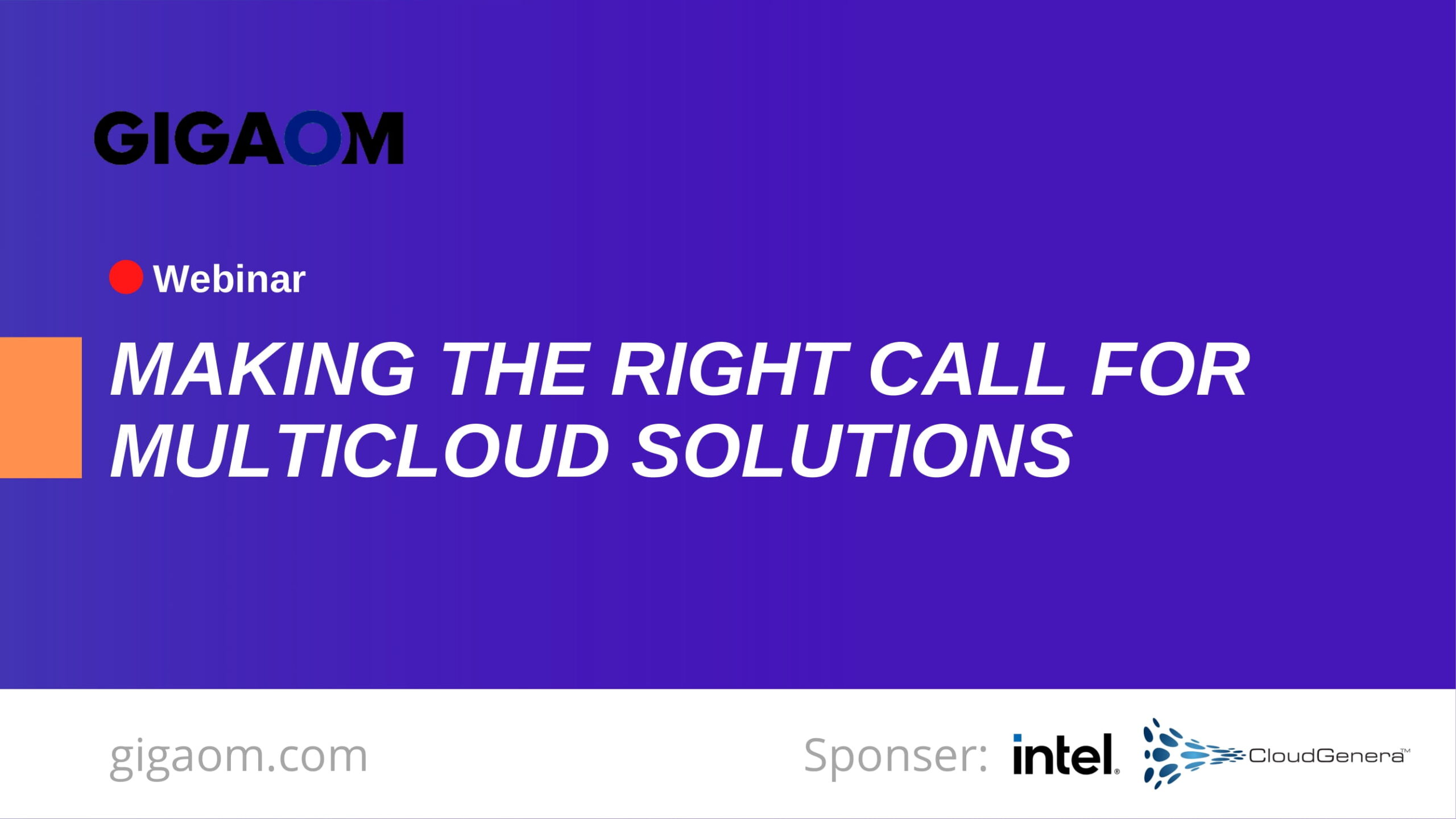 Multi-cloud solutions webinar with Gigaom